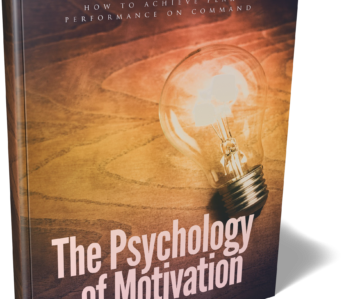 The Psychology Of Motivation