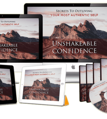 Unshakeable Confidence