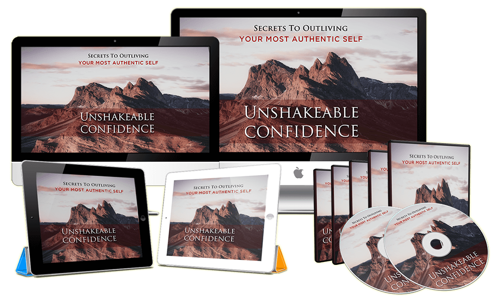 Unshakeable Confidence